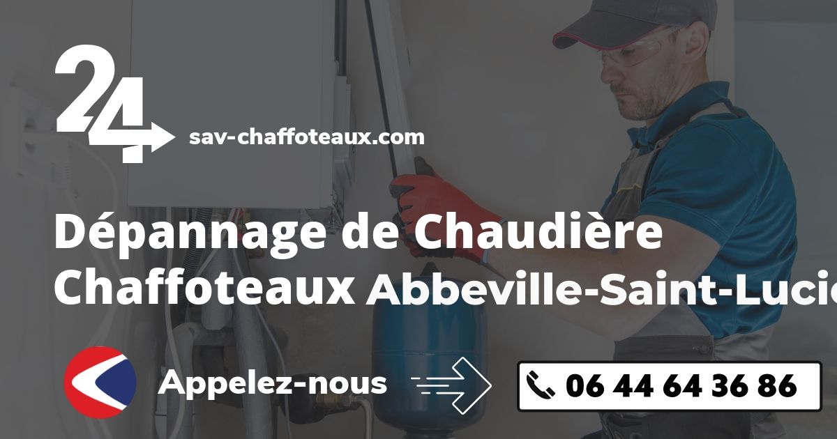 Dépannage chaudière Chaffoteaux Abbeville-Saint-Lucien