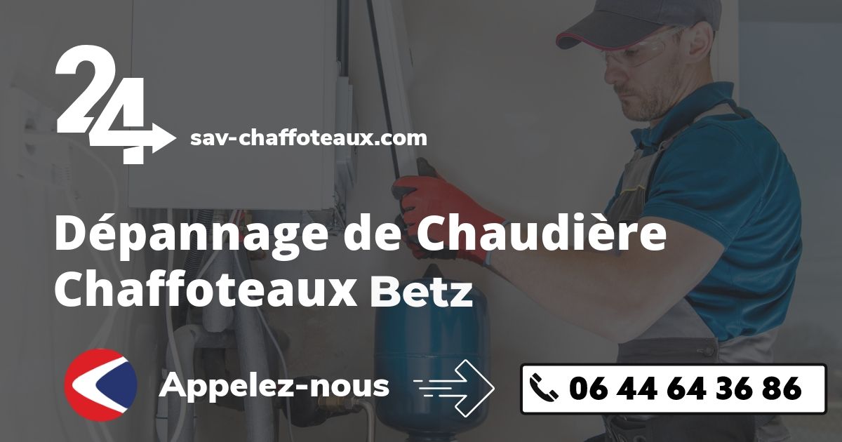 Dépannage chaudière Chaffoteaux Betz