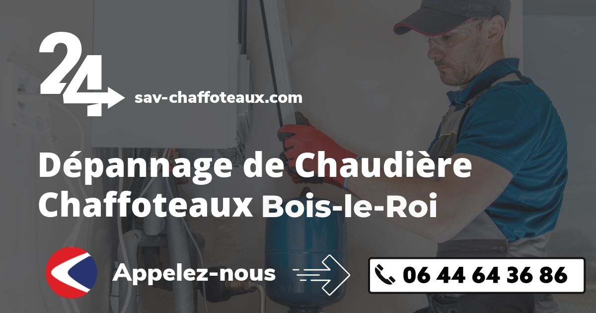 Dépannage chaudière Chaffoteaux Bois-le-Roi