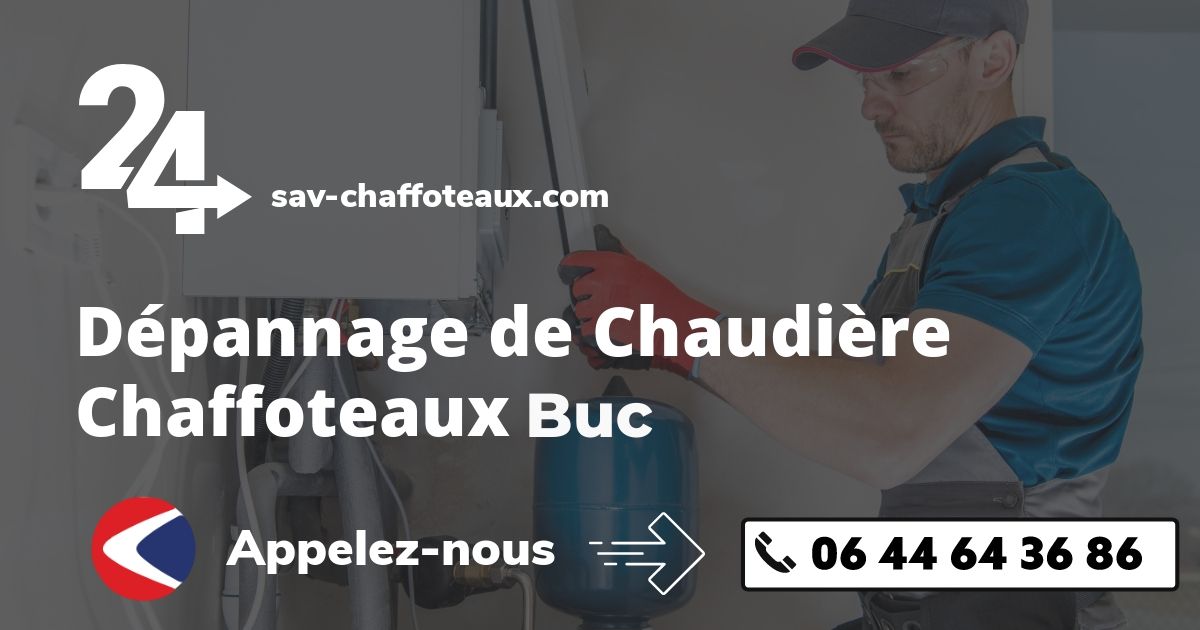 Dépannage chaudière Chaffoteaux Buc