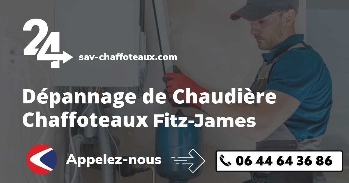 Dépannage chaudière Chaffoteaux Fitz-James