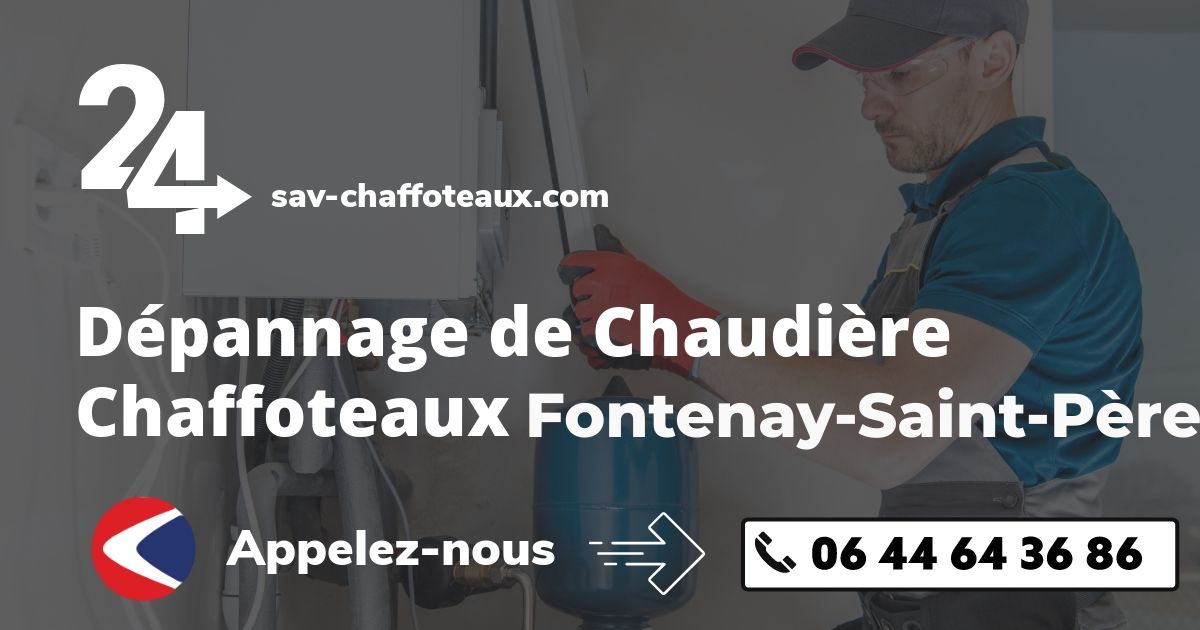 Dépannage chaudière Chaffoteaux Fontenay-Saint-Père