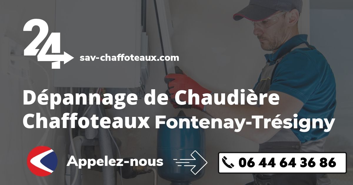 Dépannage chaudière Chaffoteaux Fontenay-Trésigny