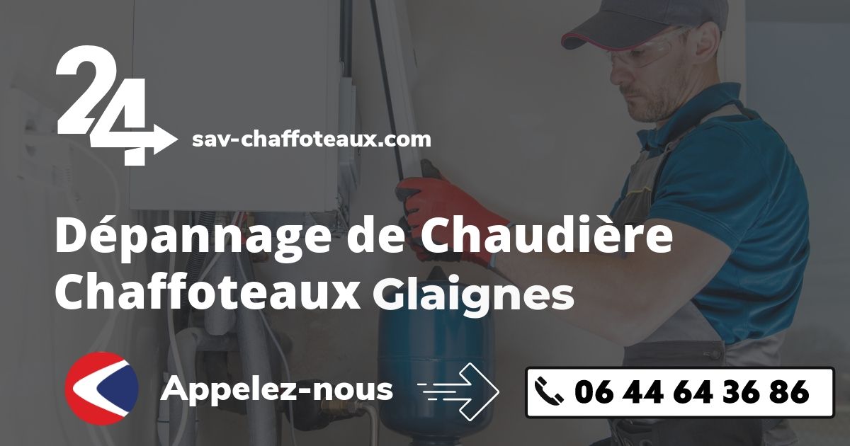 Dépannage chaudière Chaffoteaux Glaignes