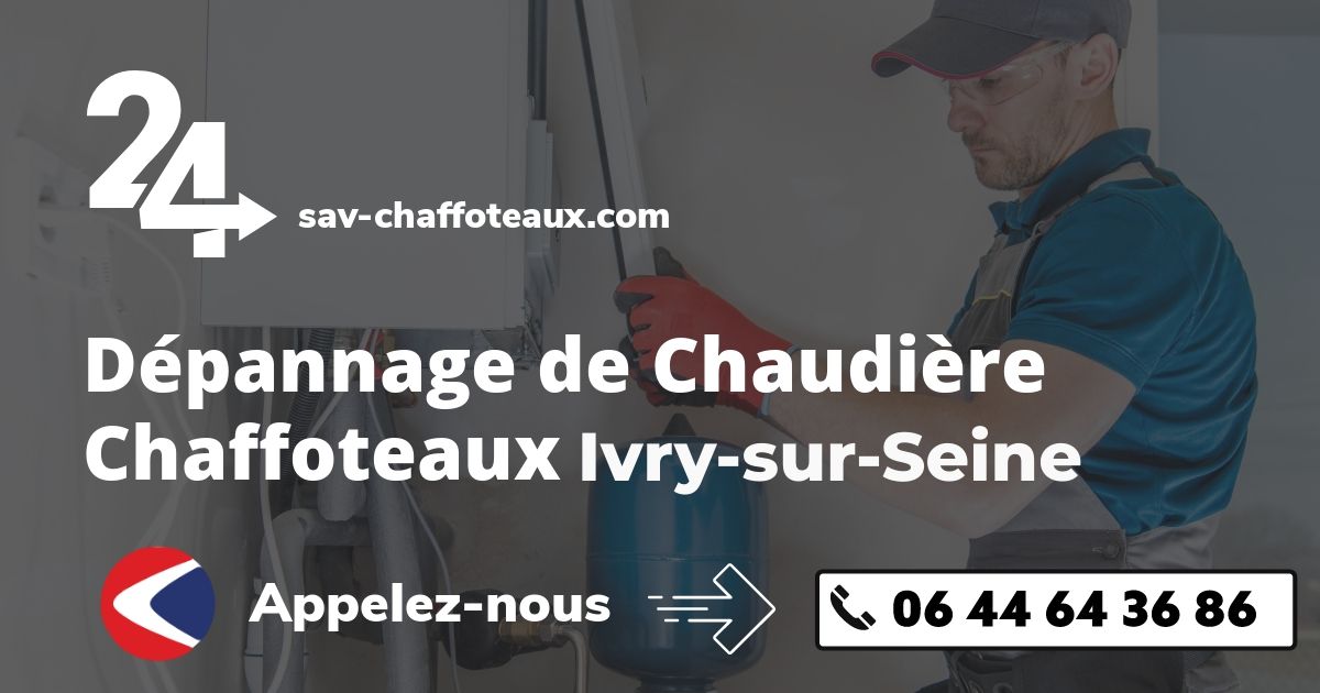 Dépannage chaudière Chaffoteaux Ivry-sur-Seine