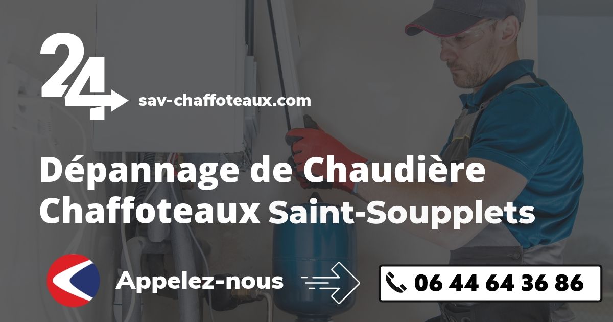 Dépannage chaudière Chaffoteaux Saint-Soupplets