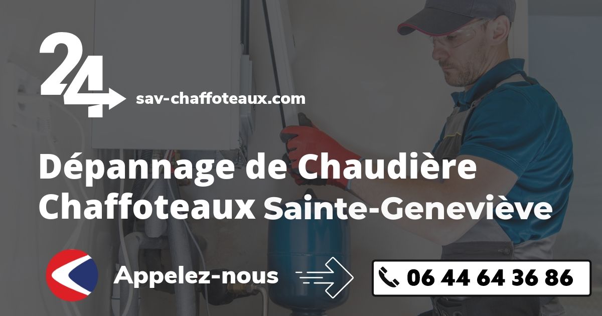 Dépannage chaudière Chaffoteaux Sainte-Geneviève