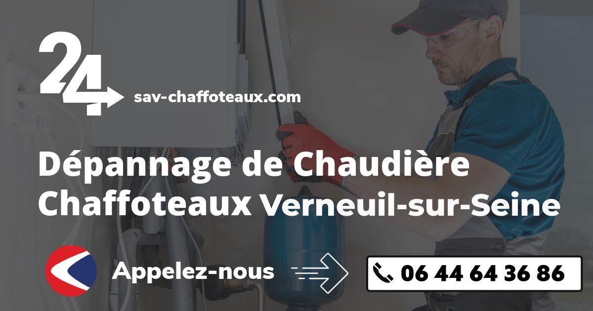 Dépannage chaudière Chaffoteaux Verneuil-sur-Seine